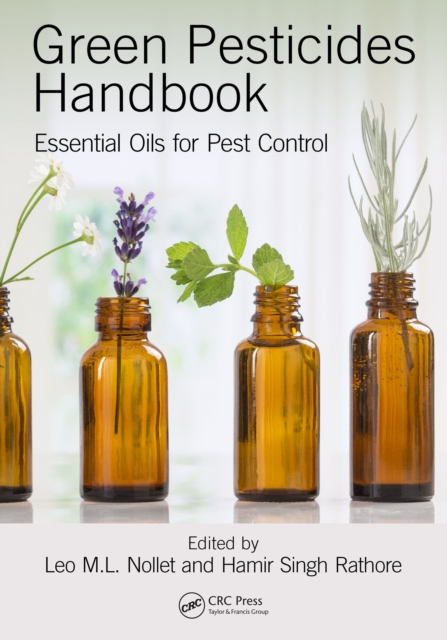 Green Pesticides Handbook : Essential Oils for Pest Control, EPUB eBook