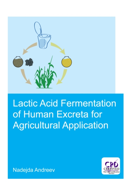 Lactic acid fermentation of human excreta for agricultural application, EPUB eBook