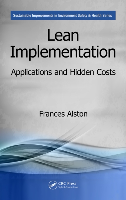 Lean Implementation : Applications and Hidden Costs, EPUB eBook