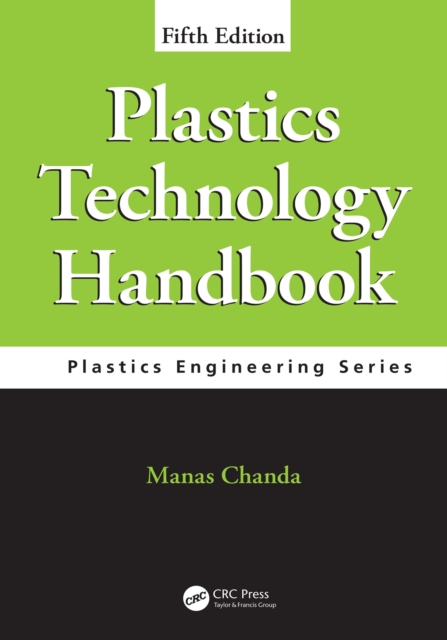 Plastics Technology Handbook, EPUB eBook