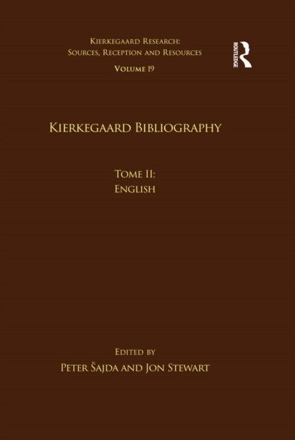 Volume 19, Tome II: Kierkegaard Bibliography : English, PDF eBook