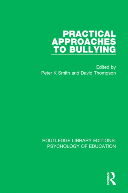Practical Approaches to Bullying, EPUB eBook