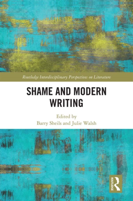 Shame and Modern Writing, PDF eBook