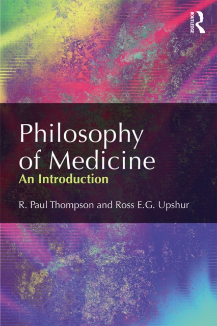 Philosophy of Medicine : An Introduction, PDF eBook