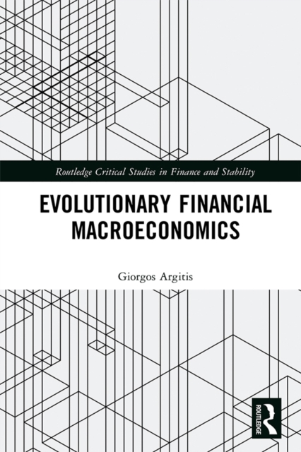 Evolutionary Financial Macroeconomics, PDF eBook