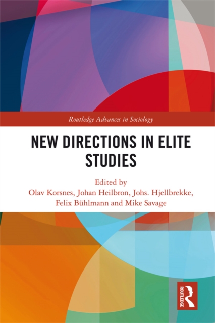 New Directions in Elite Studies, PDF eBook