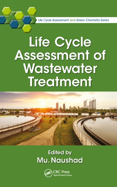 Life Cycle Assessment of Wastewater Treatment, PDF eBook