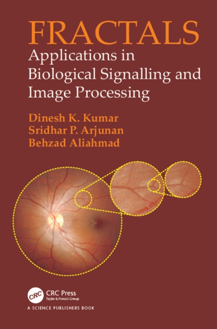 Fractals : Applications in Biological Signalling and Image Processing, EPUB eBook