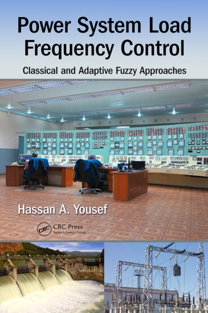 Power System Load Frequency Control : Classical and Adaptive Fuzzy Approaches, EPUB eBook