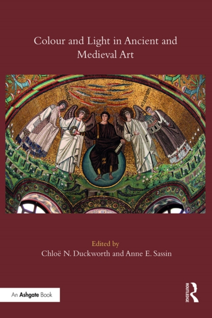 Colour and Light in Ancient and Medieval Art, EPUB eBook