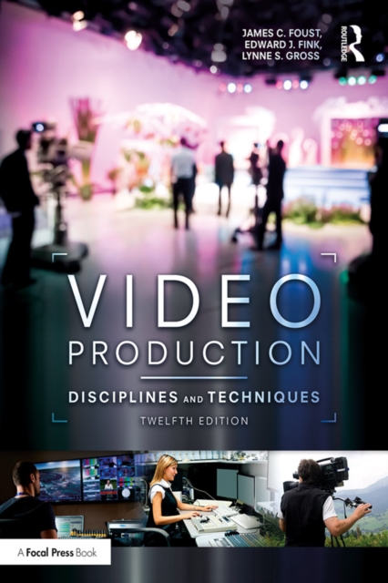 Video Production : Disciplines and Techniques, EPUB eBook
