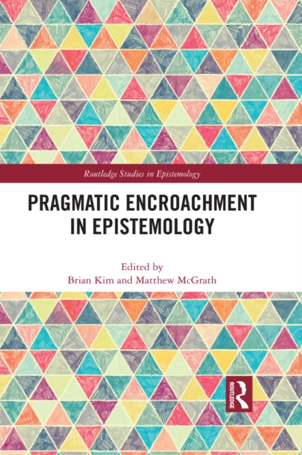 Pragmatic Encroachment in Epistemology, EPUB eBook