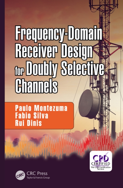 Frequency-Domain Receiver Design for Doubly Selective Channels, EPUB eBook