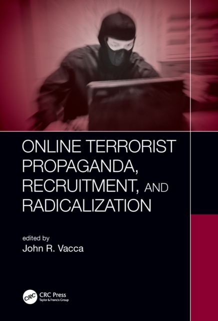 Online Terrorist Propaganda, Recruitment, and Radicalization, EPUB eBook