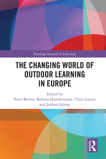 The Changing World of Outdoor Learning in Europe, EPUB eBook