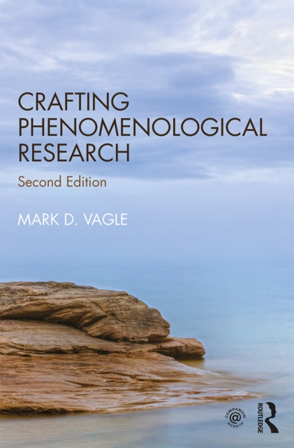 Crafting Phenomenological Research, EPUB eBook