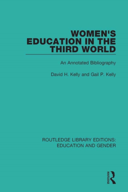 Women's Education in the Third World : An Annotated Bibliography, EPUB eBook