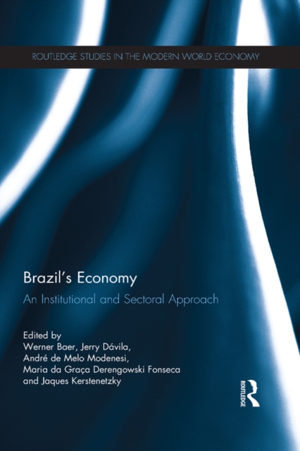 Brazil’s Economy : An Institutional and Sectoral Approach, EPUB eBook