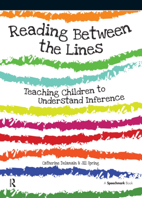 Reading Between the Lines : Understanding Inference, PDF eBook