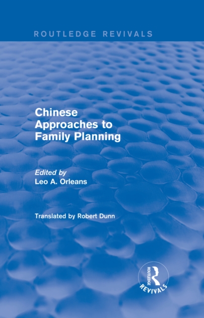 Chinese Approaches to Family Planning, PDF eBook