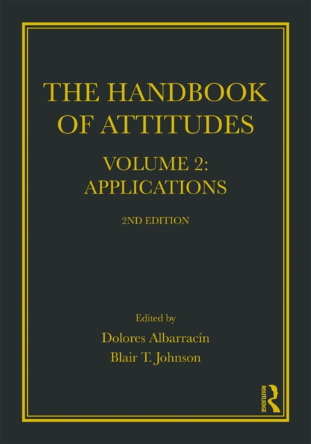 Handbook of Attitudes, Volume 2: Applications : 2nd Edition, PDF eBook