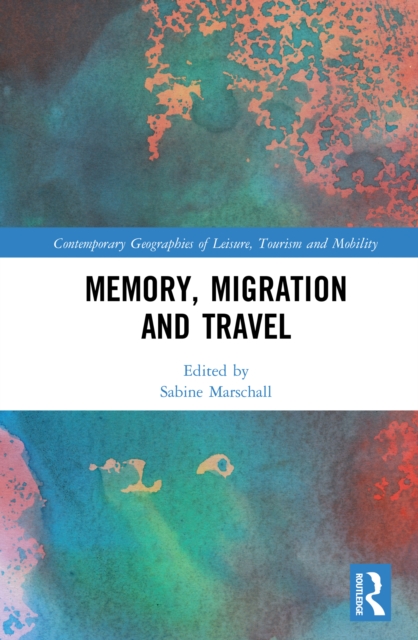 Memory, Migration and Travel, EPUB eBook