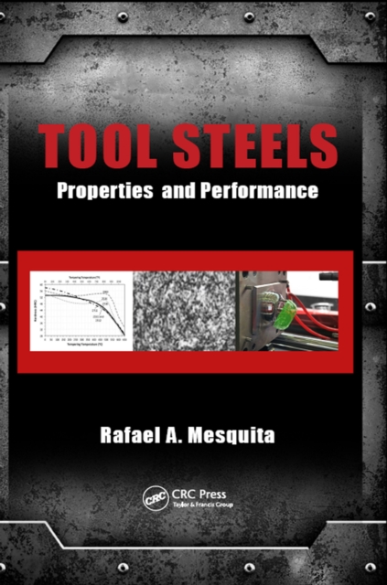 Tool Steels : Properties and Performance, EPUB eBook