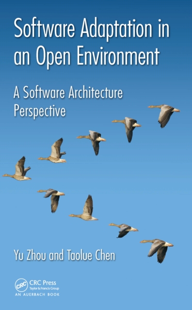 Software Adaptation in an Open Environment : A Software Architecture Perspective, EPUB eBook