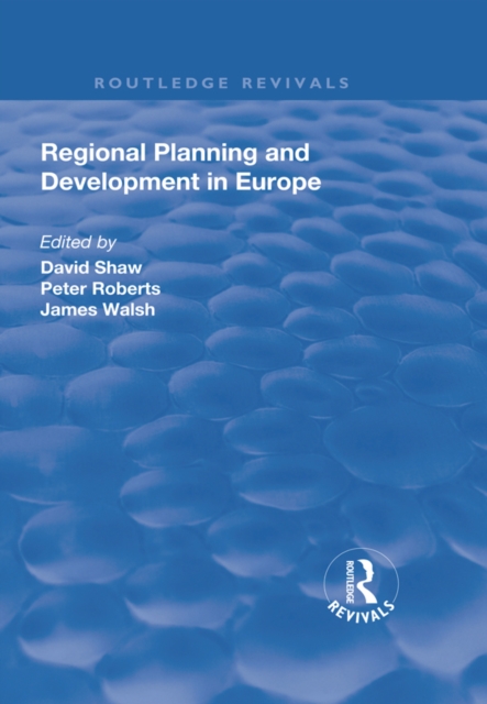 Regional Planning and Development in Europe, PDF eBook
