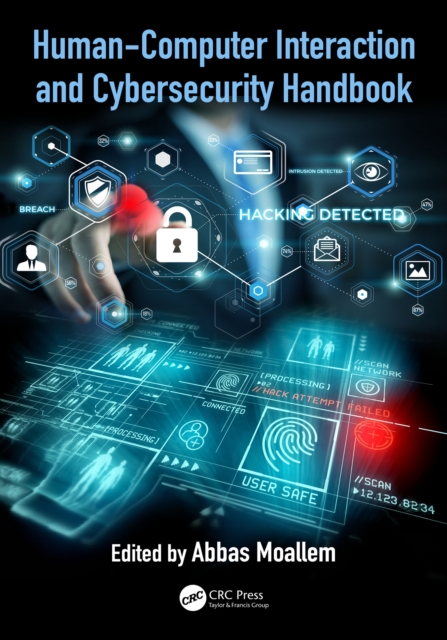 Human-Computer Interaction and Cybersecurity Handbook, EPUB eBook