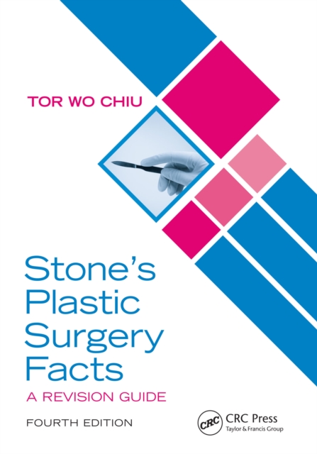 Stone’s Plastic Surgery Facts: A Revision Guide, Fourth Edition, EPUB eBook
