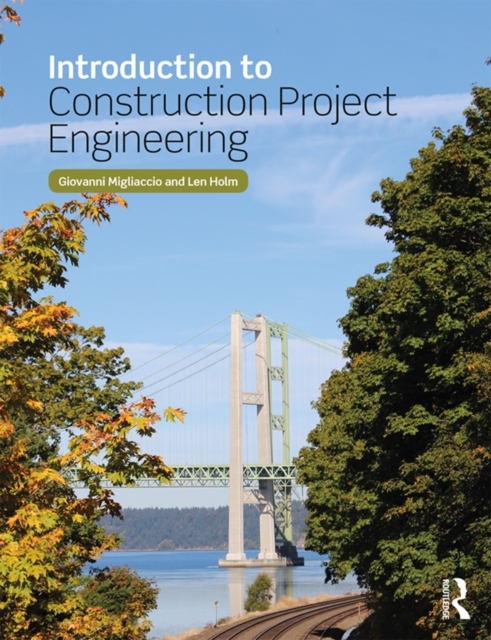 Introduction to Construction Project Engineering, PDF eBook