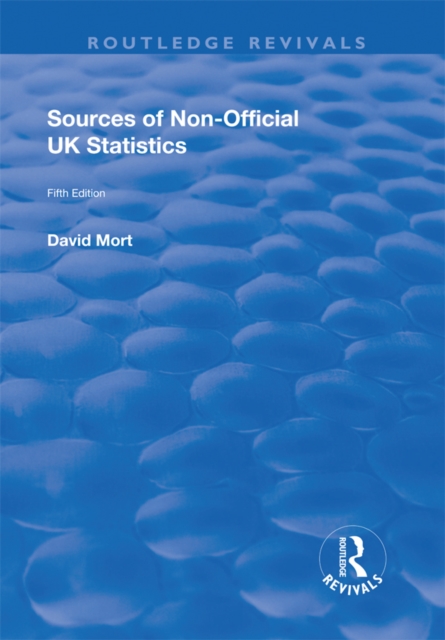 Sources of Non-official UK Statistics, PDF eBook