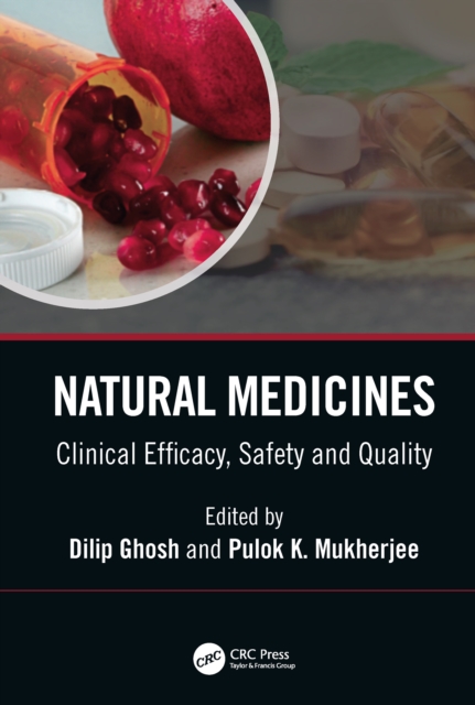 Natural Medicines : Clinical Efficacy, Safety and Quality, EPUB eBook