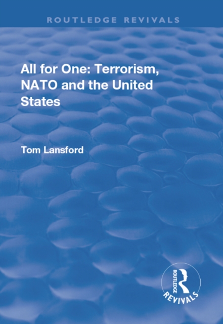 All for One: Terrorism, NATO and the United States, EPUB eBook