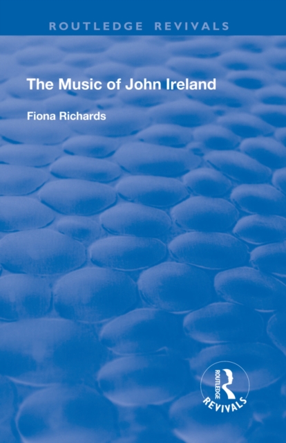 The Music of John Ireland, PDF eBook