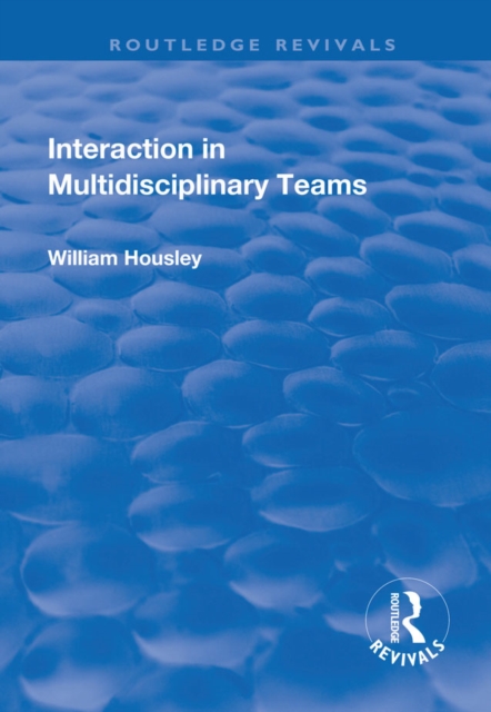 Interaction in Multidisciplinary Teams, EPUB eBook