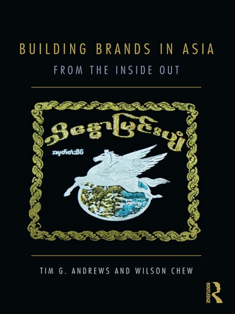 Building Brands in Asia : From the Inside Out, EPUB eBook