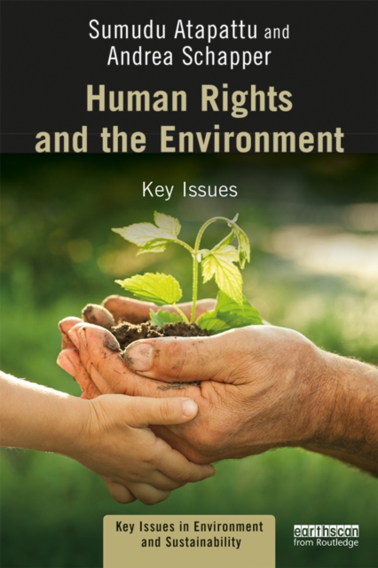 Human Rights and the Environment : Key Issues, PDF eBook