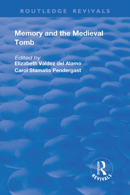 Memory and Medieval Tomb, EPUB eBook
