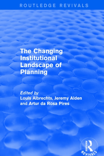 The Changing Institutional Landscape of Planning, EPUB eBook