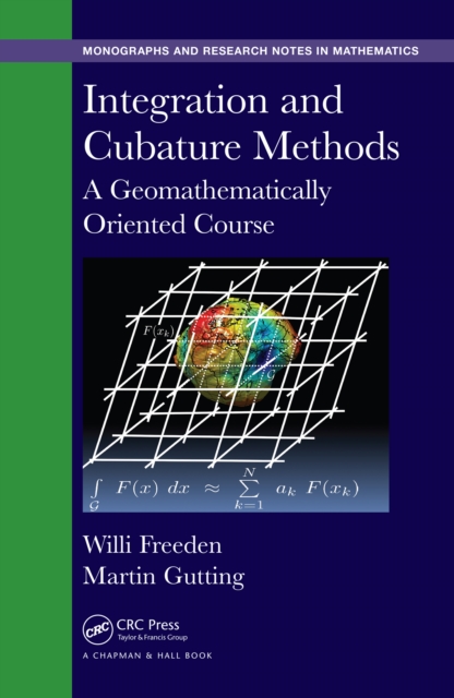 Integration and Cubature Methods : A Geomathematically Oriented Course, EPUB eBook