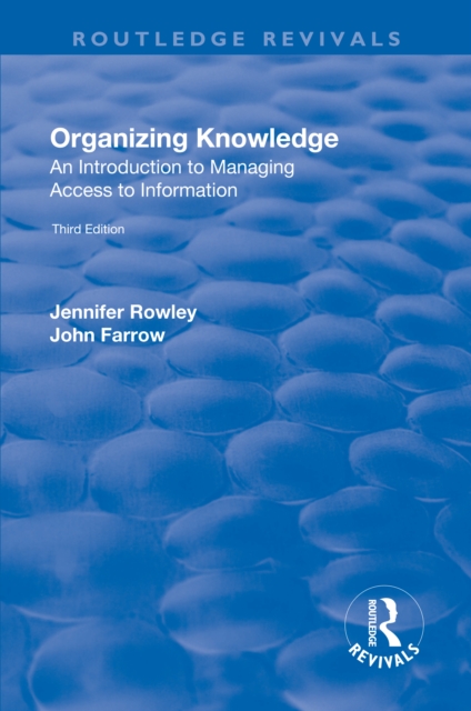 Organizing Knowledge: Introduction to Access to Information : Introduction to Access to Information, PDF eBook