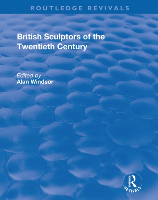 British Sculptors of the Twentieth Century, EPUB eBook