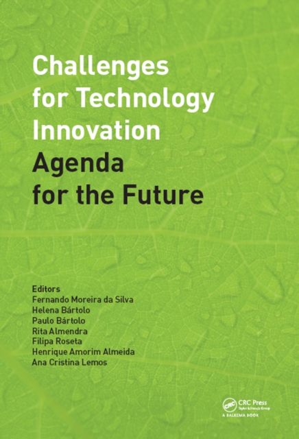 Challenges for Technology Innovation: An Agenda for the Future : Proceedings of the International Conference on Sustainable Smart Manufacturing (S2M 2016), October 20-22, 2016, Lisbon, Portugal, PDF eBook