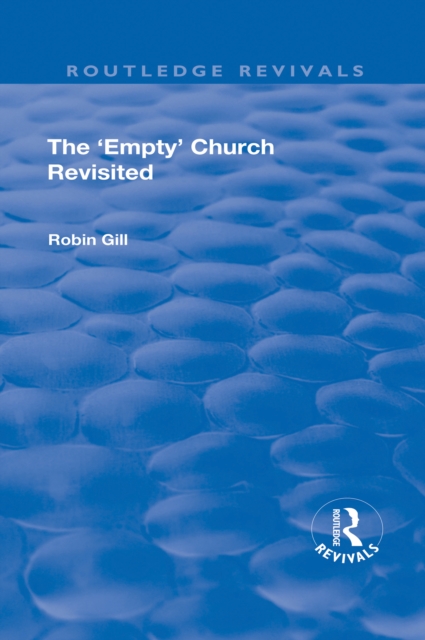 The 'Empty' Church Revisited, PDF eBook