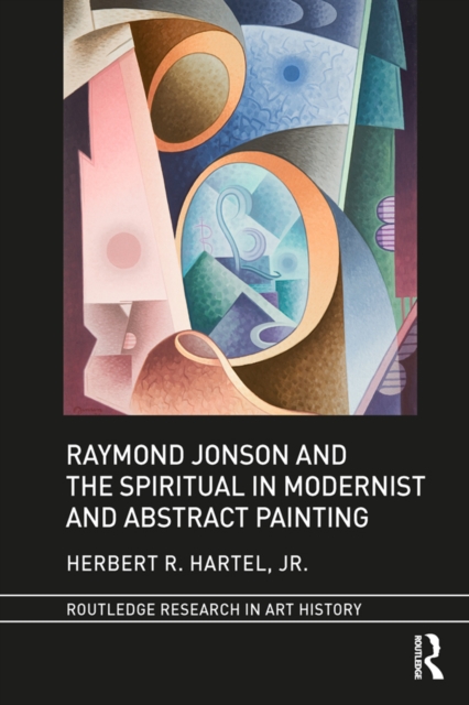 Raymond Jonson and the Spiritual in Modernist and Abstract Painting, EPUB eBook
