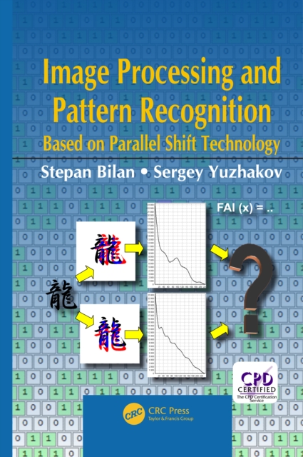 Image Processing and Pattern Recognition Based on Parallel Shift Technology, EPUB eBook