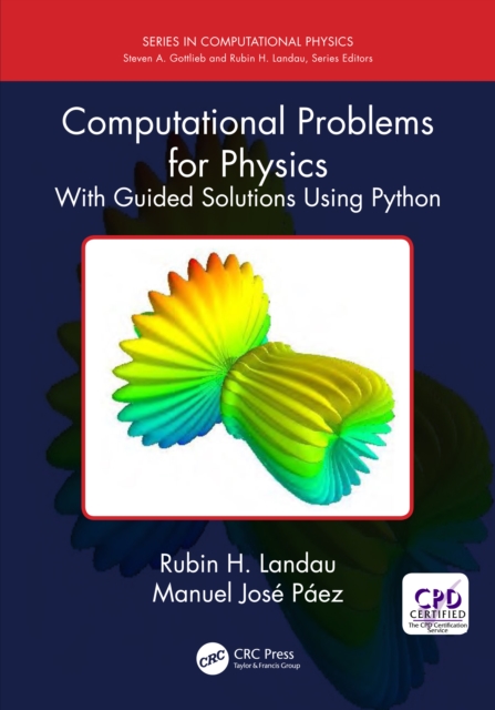 Computational Problems for Physics : With Guided Solutions Using Python, EPUB eBook