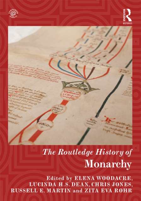 The Routledge History of Monarchy, EPUB eBook